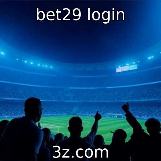 bet29 login Dicas valiosas para garantir uma experiência segura no Bet29